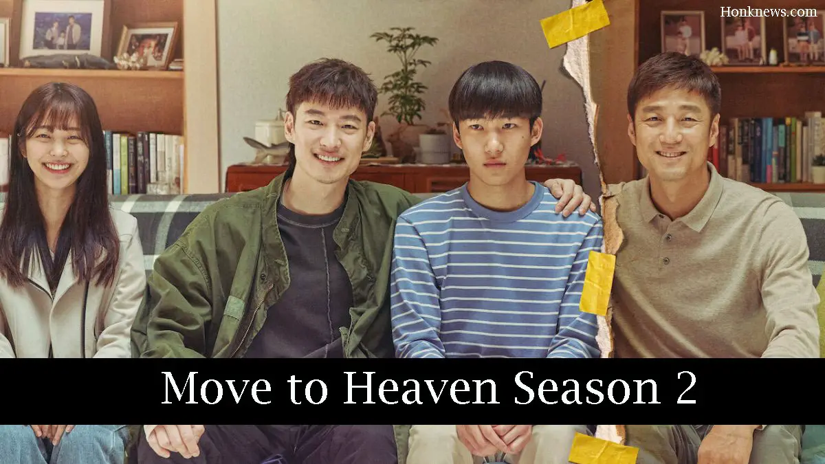 Move to Heaven Season 2