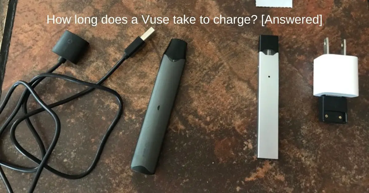How long does a Vuse take to charge? 1