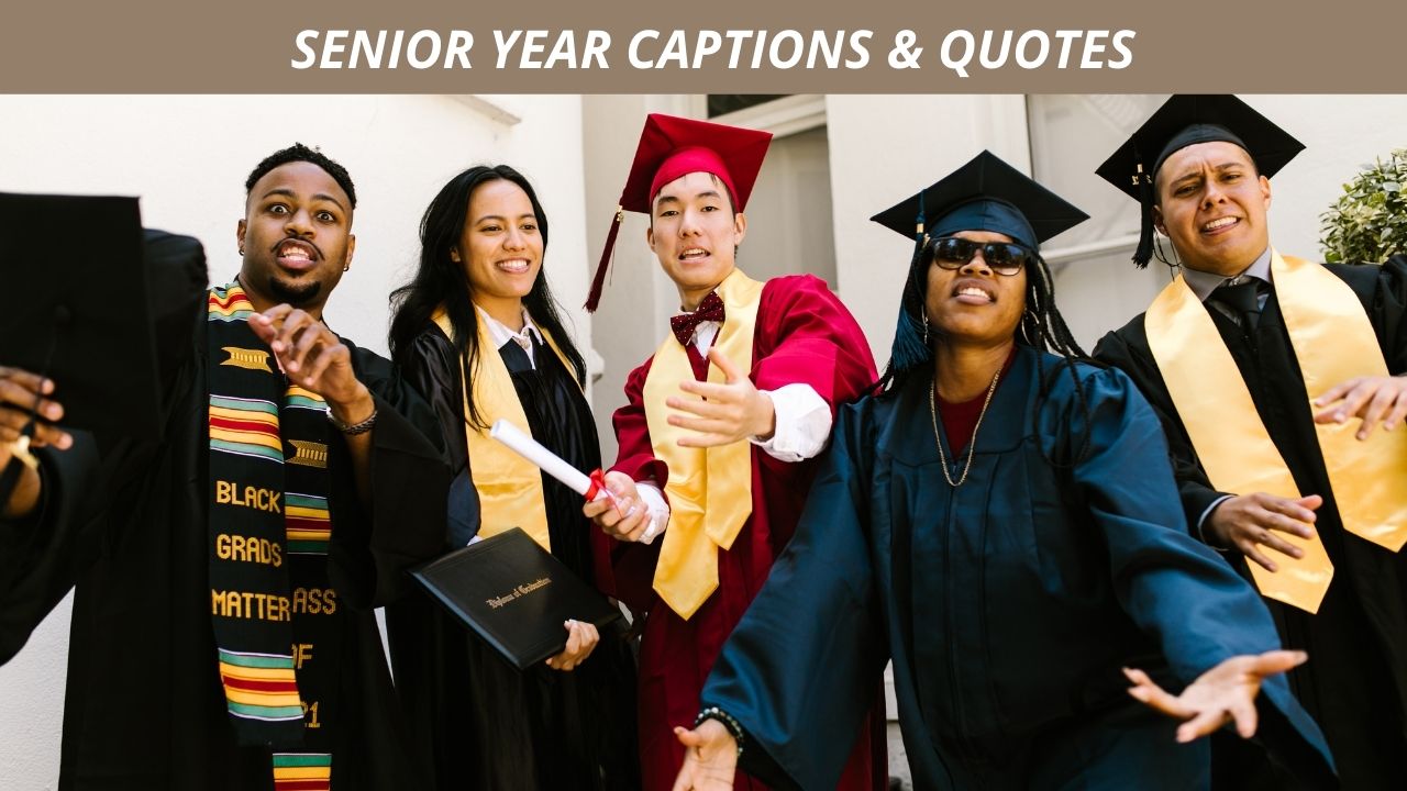 senior year captions