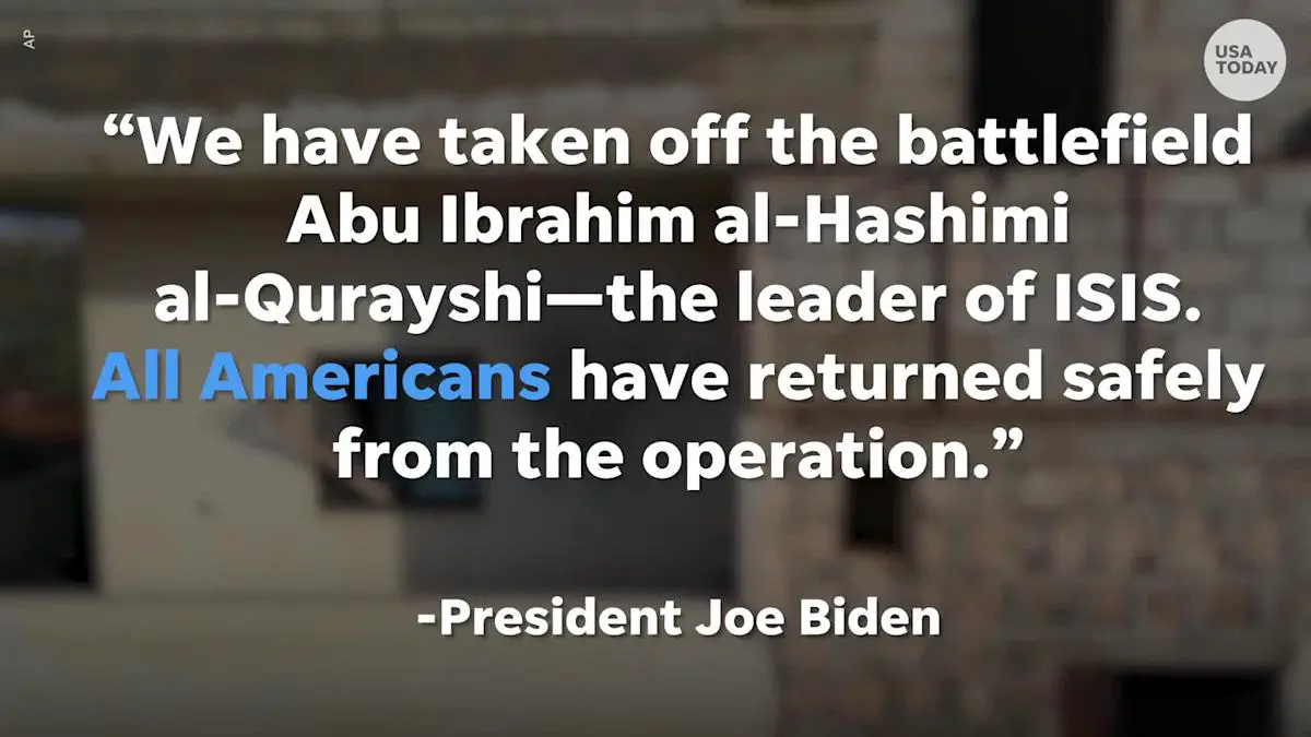 Biden confirms U.S. special forces raid in Syria has killed ISIS leader