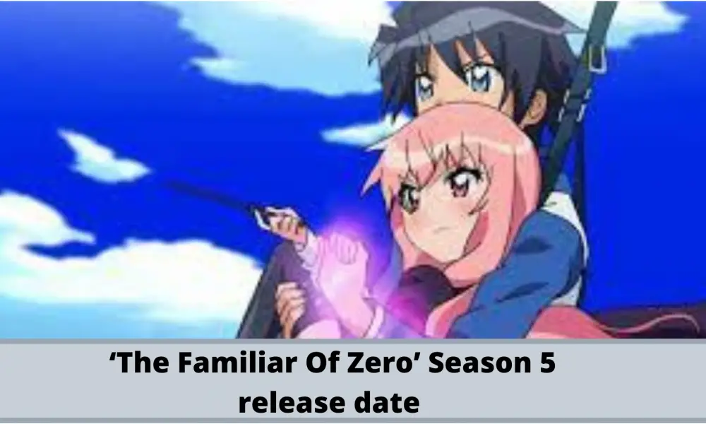 The Familiar Of Zero Season 5: release date and all we know so far