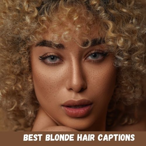 best blonde hair captions