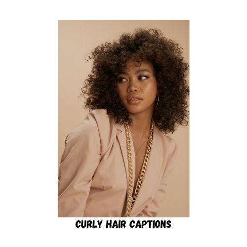 curly hair captions
