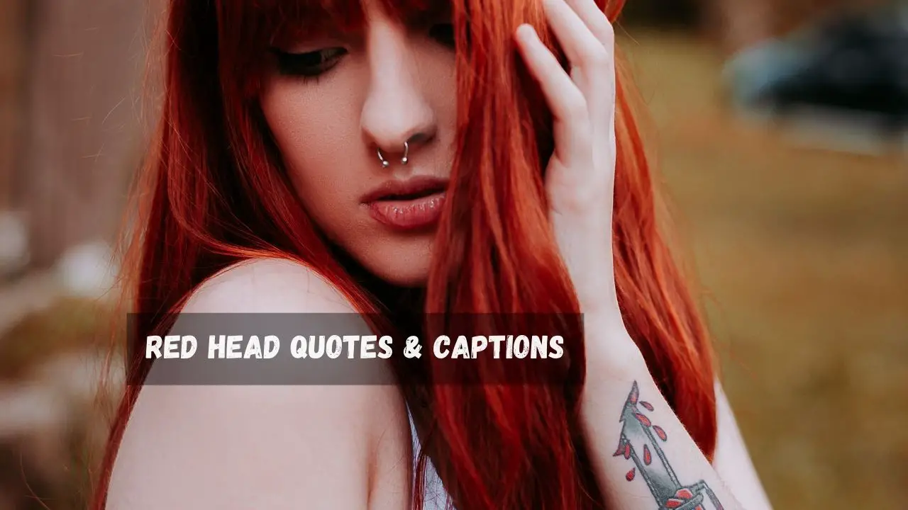 red head quotes and captions