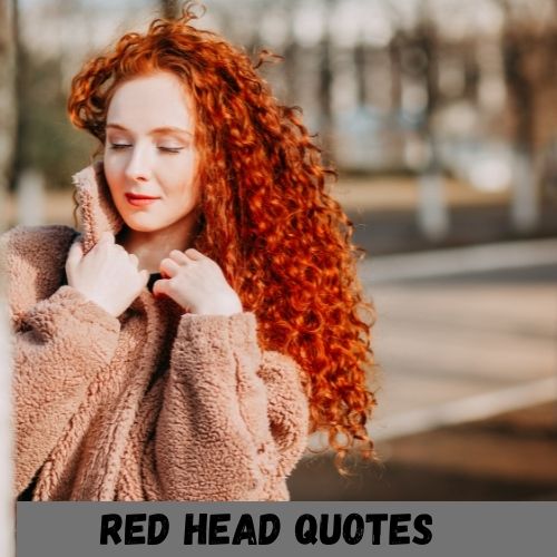 red head quotes
