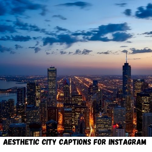 aesthetic city captions for instagram