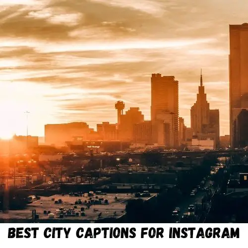 best city captions for instagram