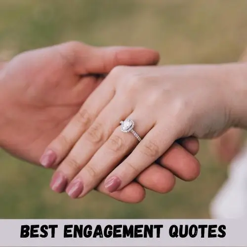 best engagement quotes