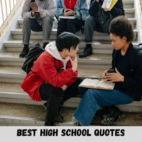 best high school quotes