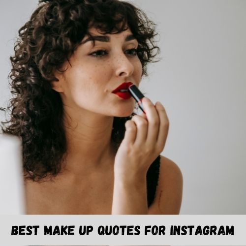 best make up quotes for instagram