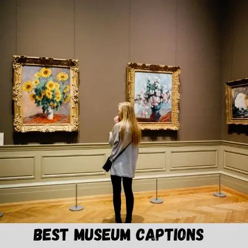 best museum captions