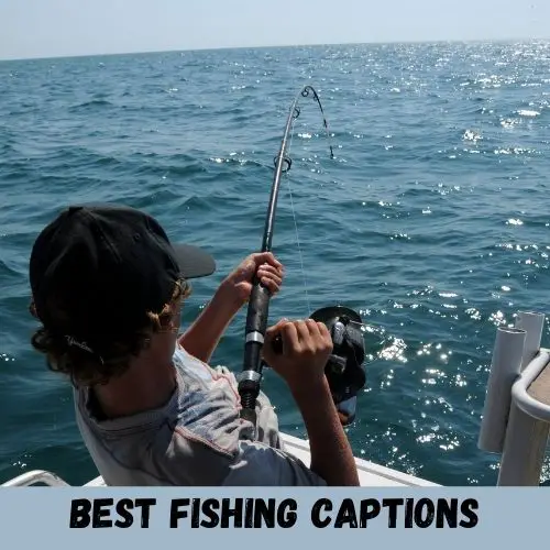 best fishing captions