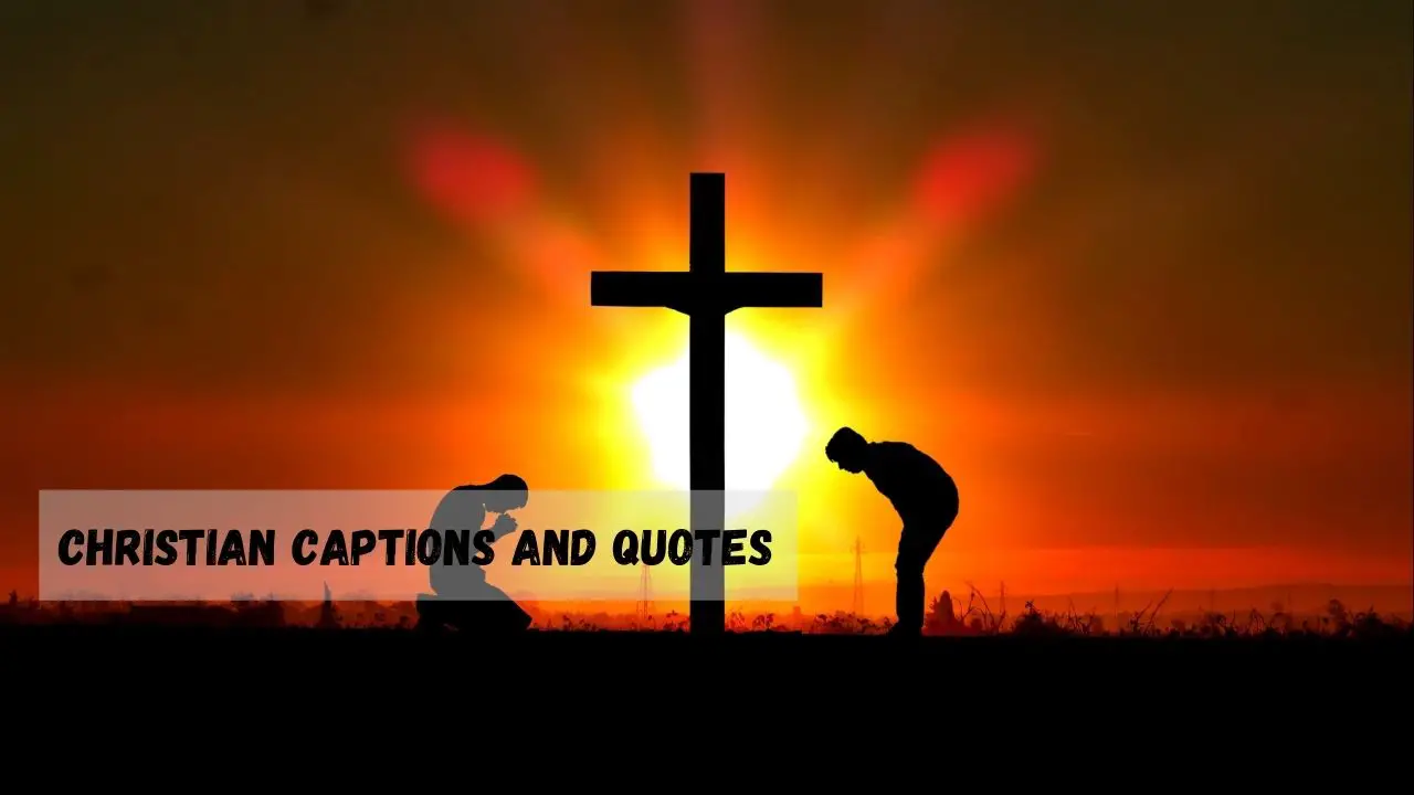 christian captions and quotes