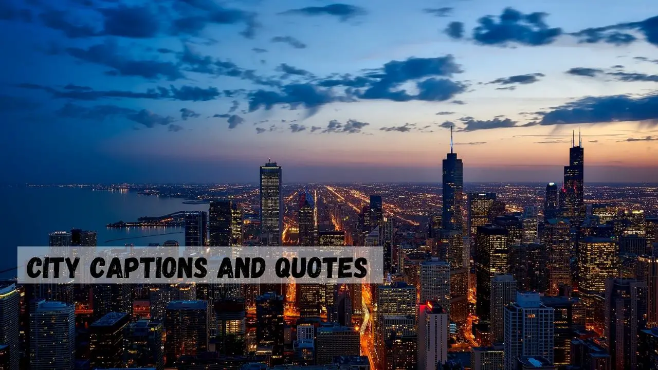 city captions and quotes