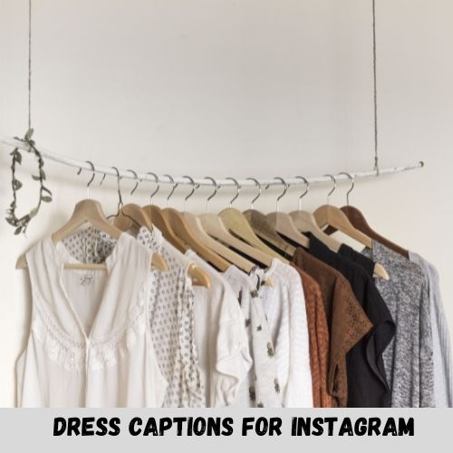 dress captions for instagram