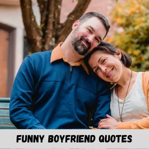 funny boyfriend quotes