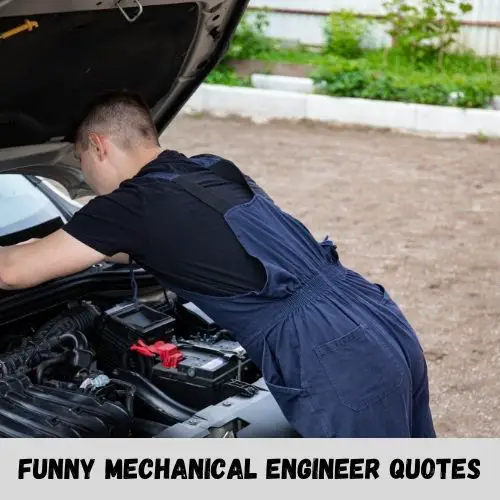 funny mechanical engineer quotes