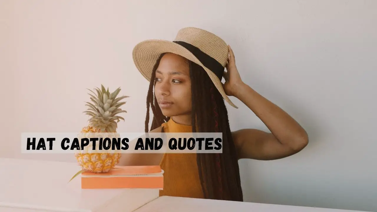 hat captions and quotes