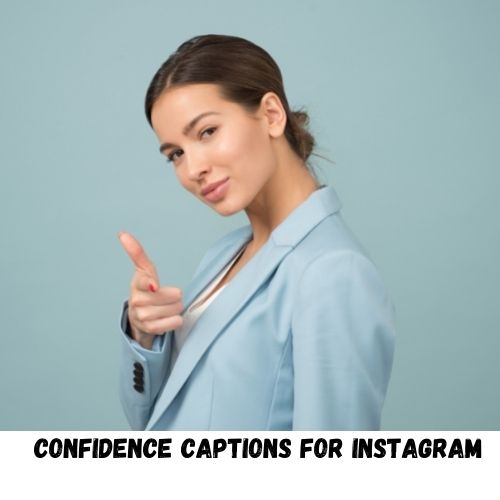 confidence captions for instagram