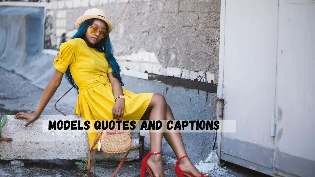 models quotes and captions
