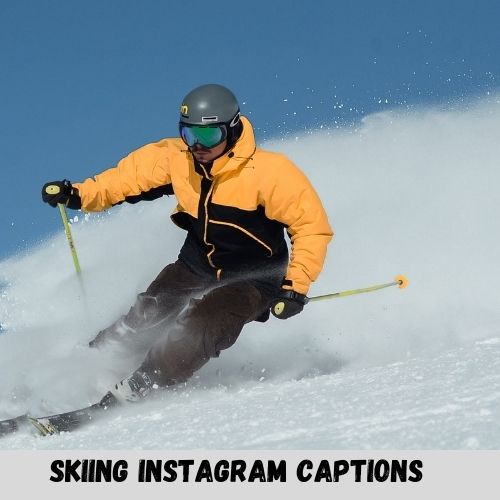 skiing instagram captions