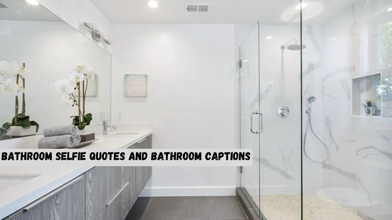 bathroom captions for instagram