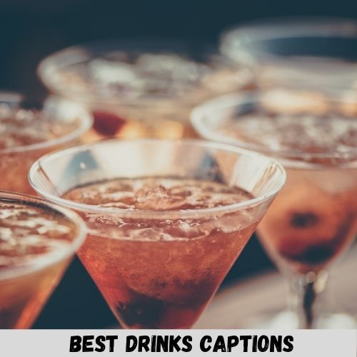 drinks captions