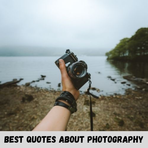 best quotes about photography