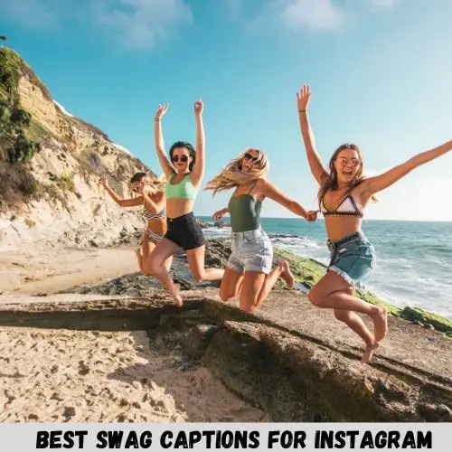  Swag Captions For Instagram