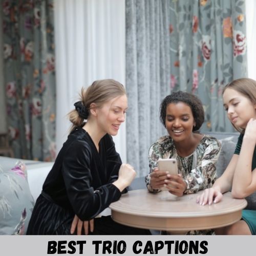 trio captions