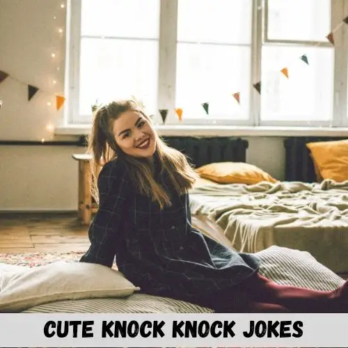 cute knock knock jokes