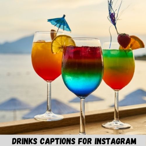 drinks captions for instagram