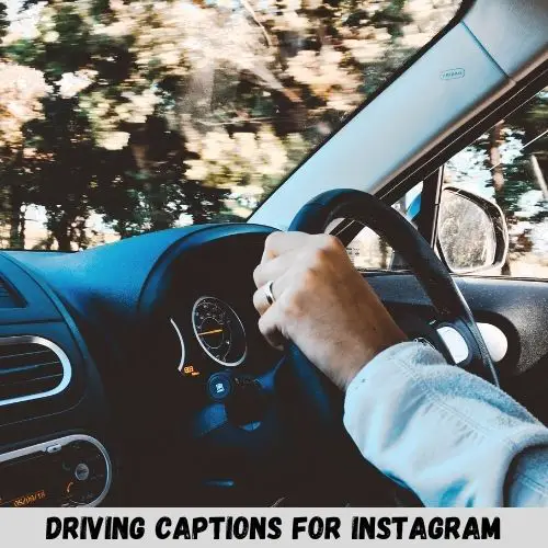 driving captions for instagram
