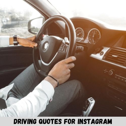 driving quotes for instagram
