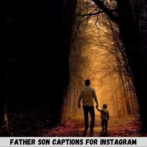 Father Son Captions For Instagram
