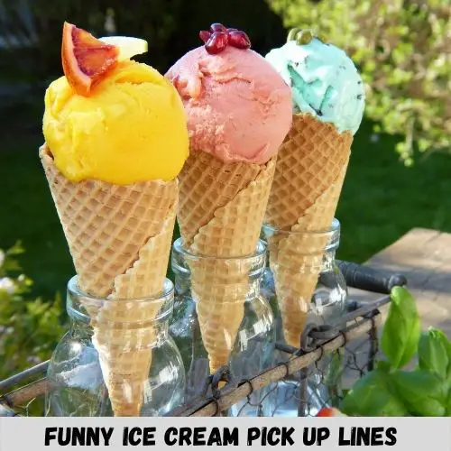 funny ice cream pick up lines