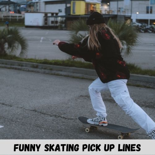  skating pick up lines