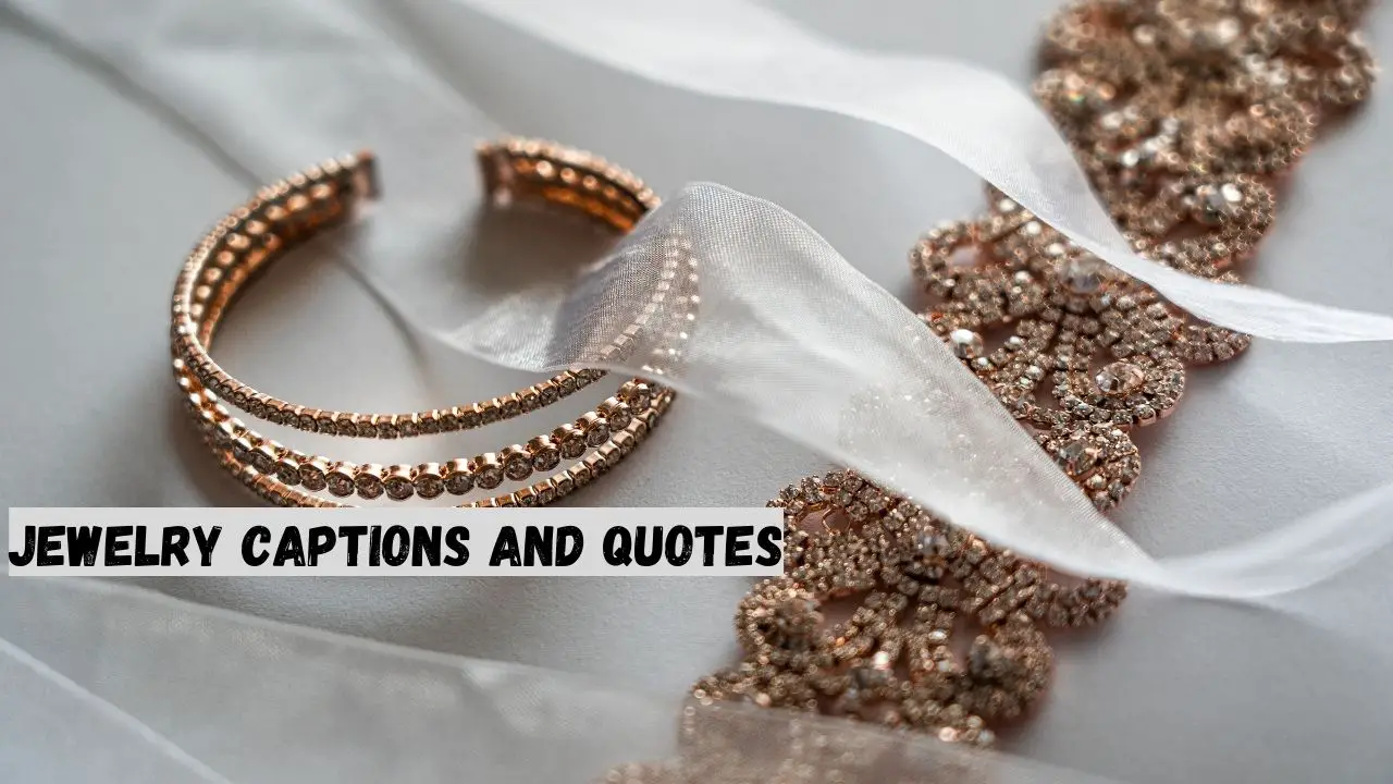 jewelry captions and quotes