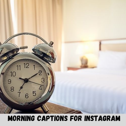morning captions for instagram
