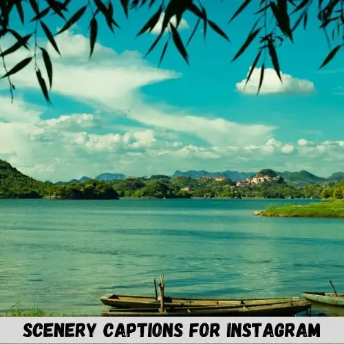 scenery captions for instagram