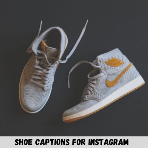 shoe captions for instagram
