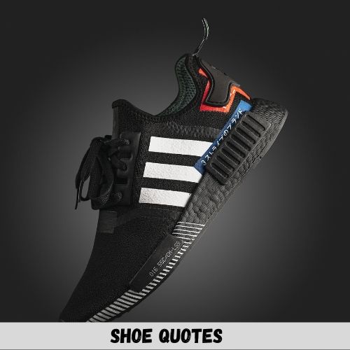 shoe quotes