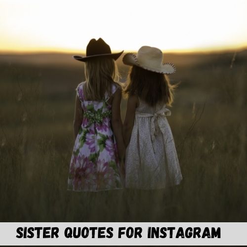sister quotes for instagram