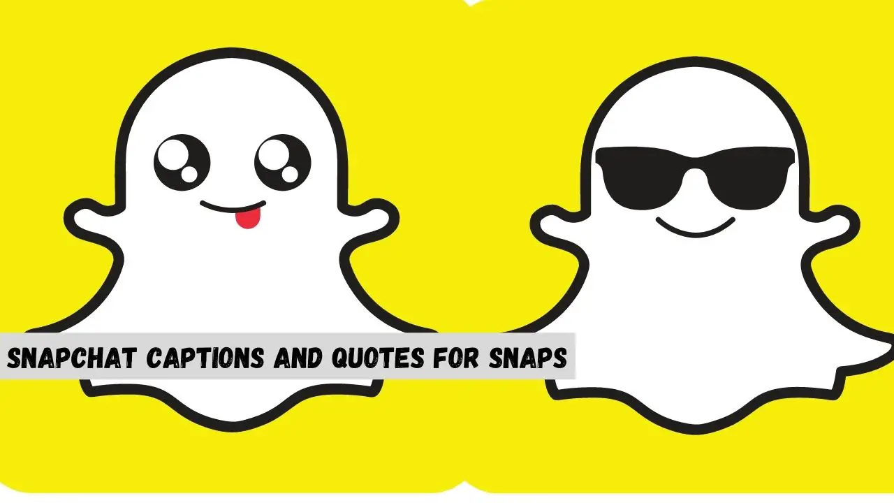 snapchat captions and quotes