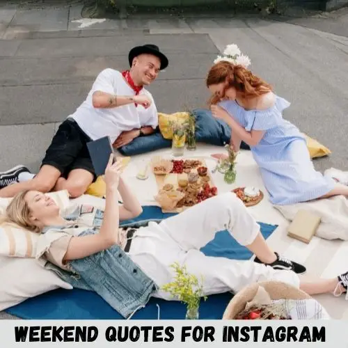 weekend quotes for instagram