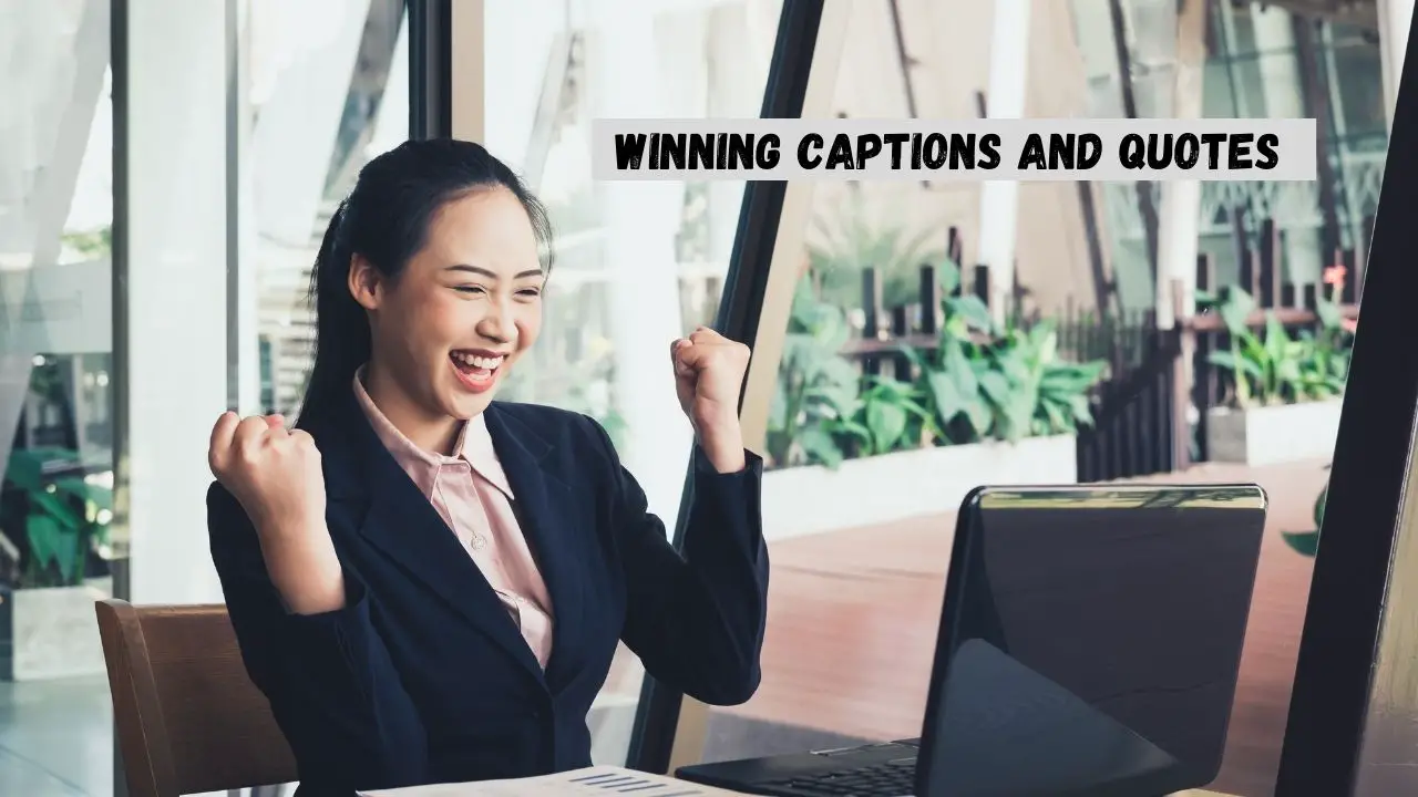 winning captions and quotes