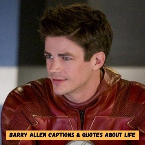 69 The Flash Quotes & Captions for Instagram 1