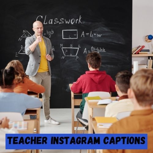 Teacher Instagram Captions
