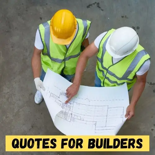 Quotes for Builders