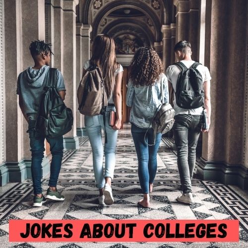Jokes about Colleges
